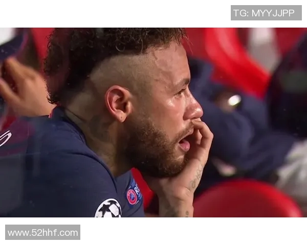 内马尔再次受伤影响巴黎欧冠前景球队士气堪忧